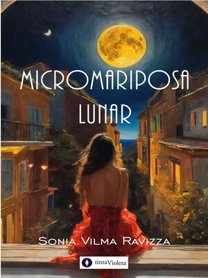 cover image of Micromariposa Lunar